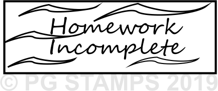 NT 5 - Homework incomplete teacher stamp