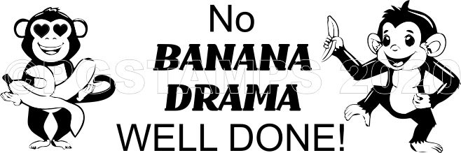 MONKEY 20 Non Personalised "No Banana Drama" Teacher Stamp